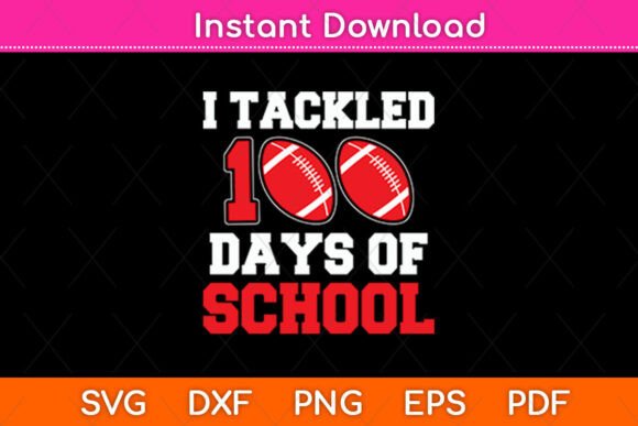 100 Day of School Football Teacher SVG: Graphics for Crafts