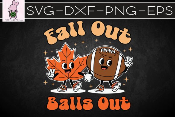 Falls Out Balls Out Vibes Football SVG: Graphics for Crafts & Campaigns