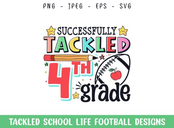 Tackled 4th Grade Football Graphics for Crafts
